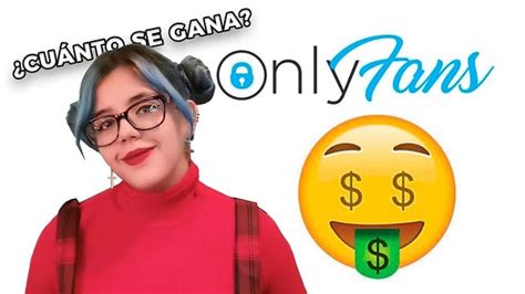 cunto cuesta only fans|OnlyFans: cómo funciona y cuánto se puede ganar con ella